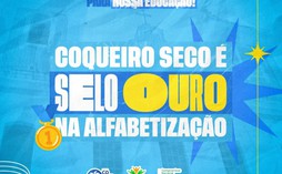 Educação de Coqueiro Seco recebe Selo Nacional